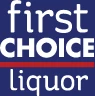  First Choice Liquor promo code